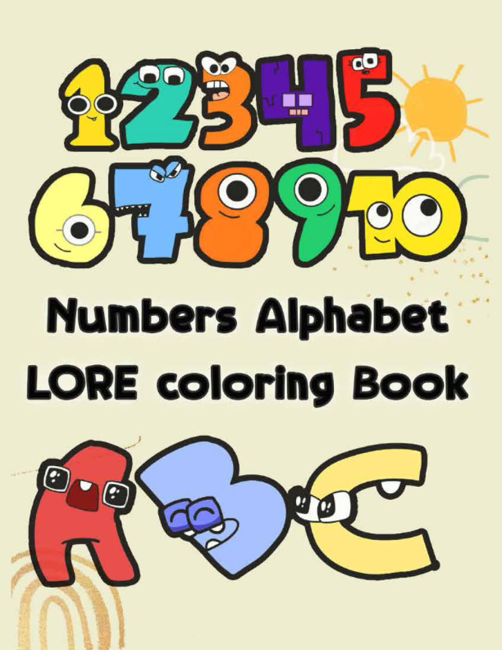 NUMBERS ALPHABET LORE COLORING BOOK: All Characters Jumbo Fun Coloring ...