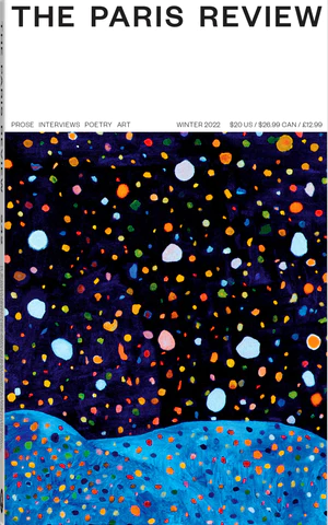 The Paris Review, Issue 242, Winter 2022