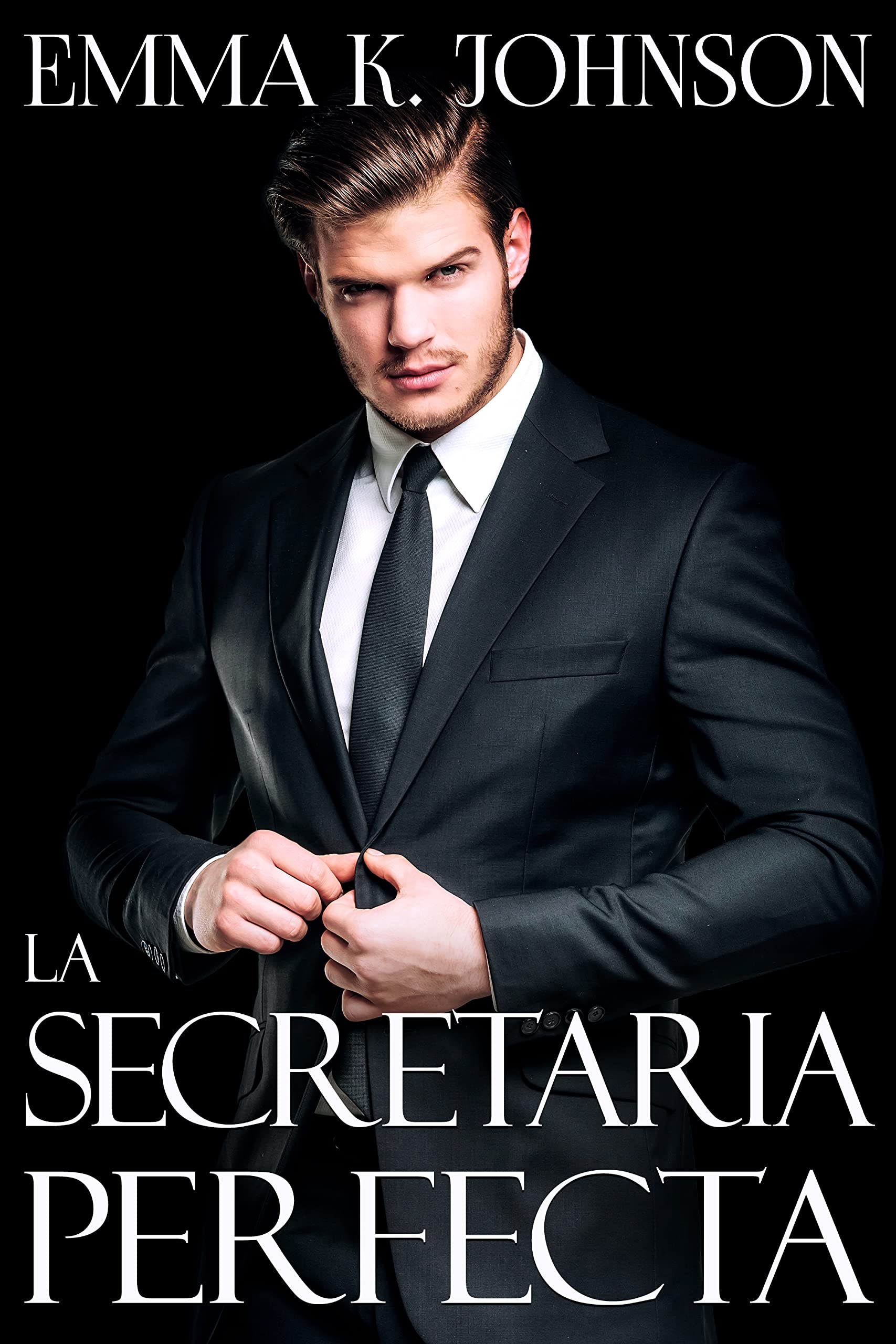 La Secretaria Perfecta (Jefes Millonarios)
