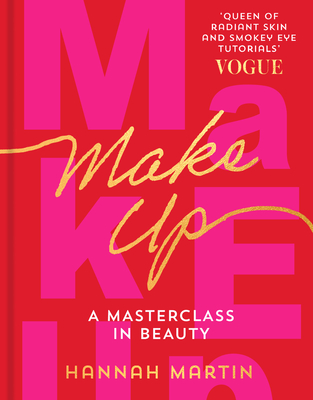 Make Up: a Masterclass in Beauty