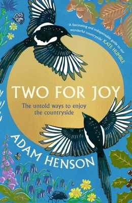 Two for Joy: The myriad ways to enjoy the countryside