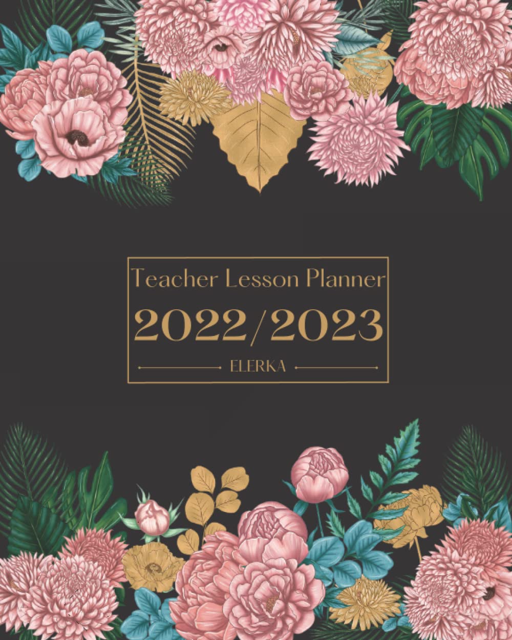 teacher-lesson-planner-2022-2023-weekly-and-monthly-academic-planner