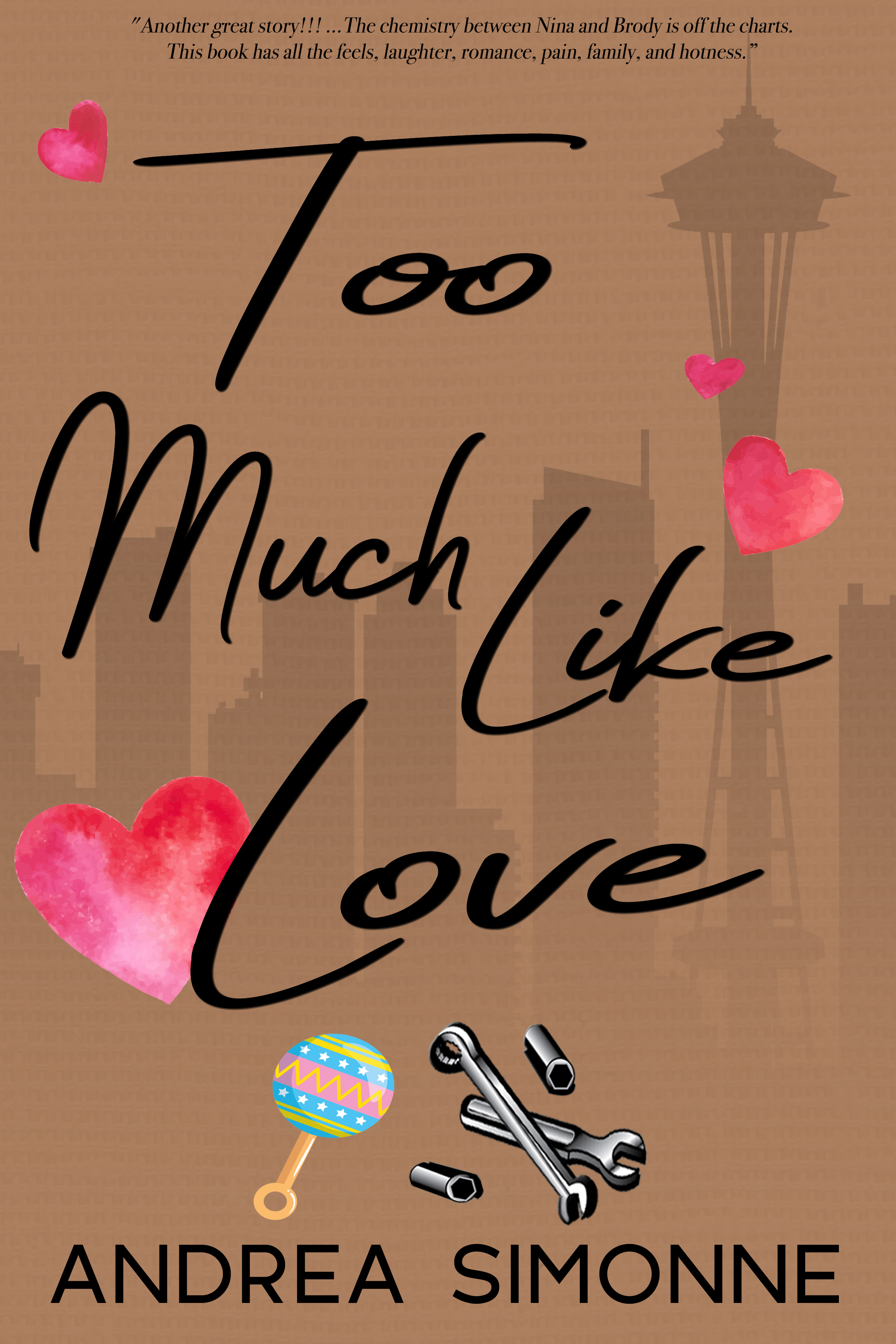 Too Much Like Love