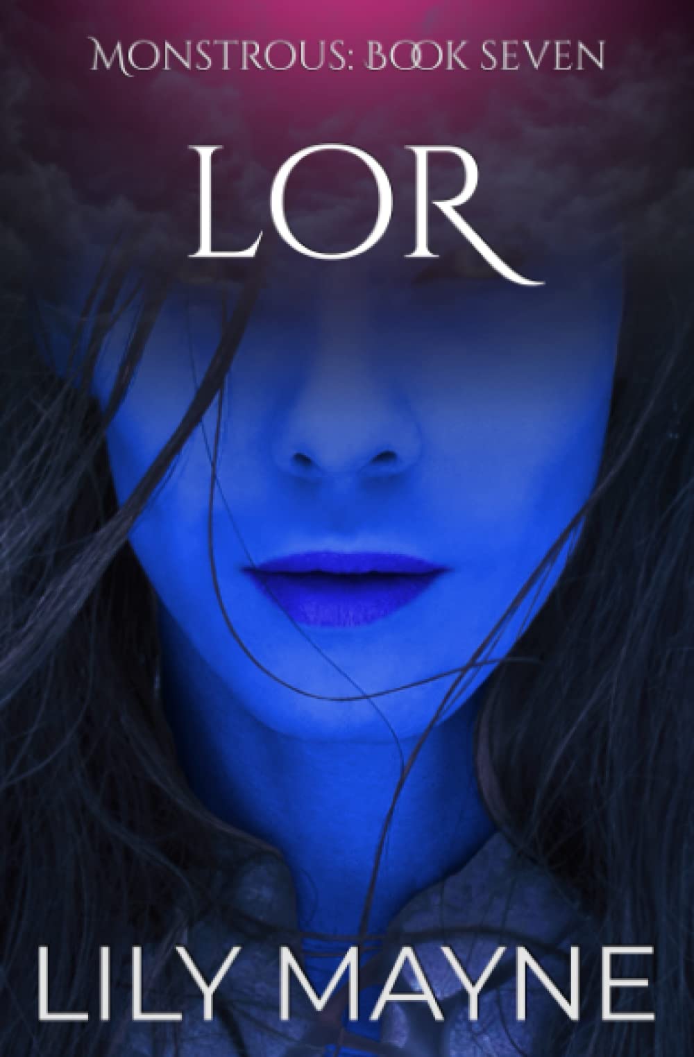 Lor (Monstrous #7)