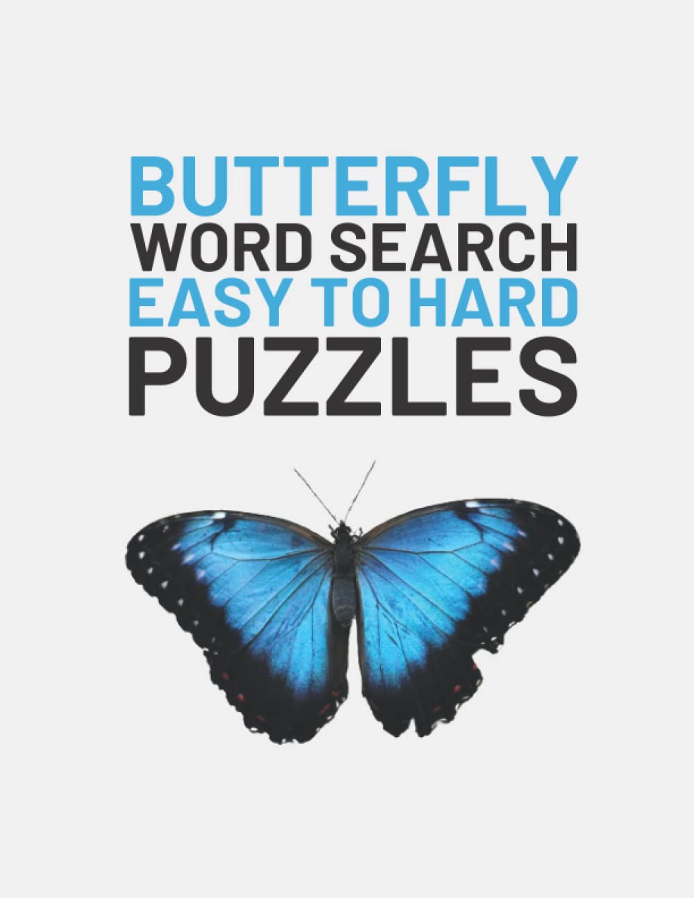 Butterfly Word Search Easy To Hard Word Find Puzzles About Butterfly