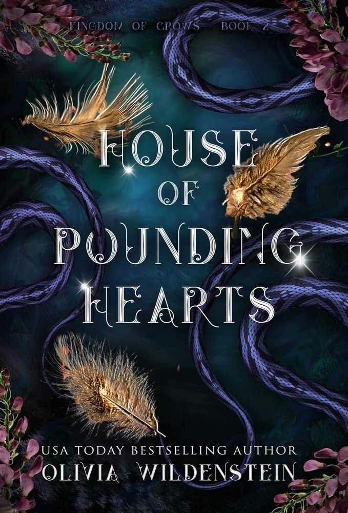 House of Pounding Hearts (The Kingdom of Crows, #2)