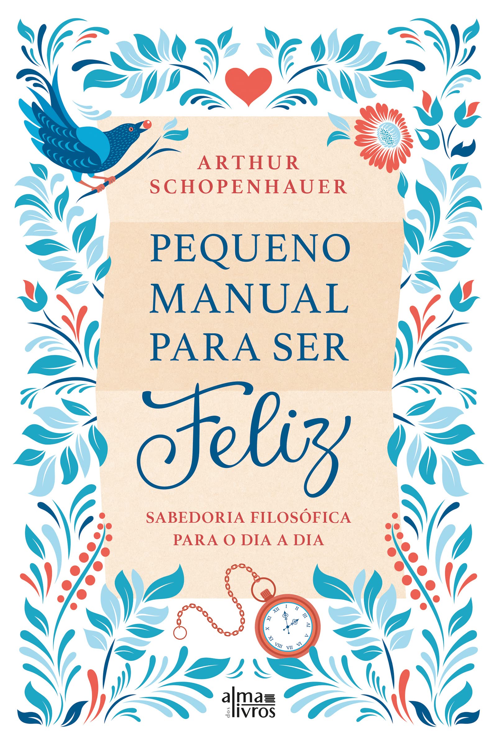 Pequeno Manual Para Ser Feliz book cover