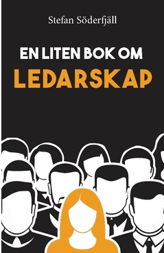 En liten bok om ledarskap