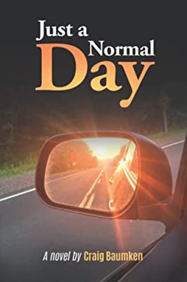 Just a Normal Day