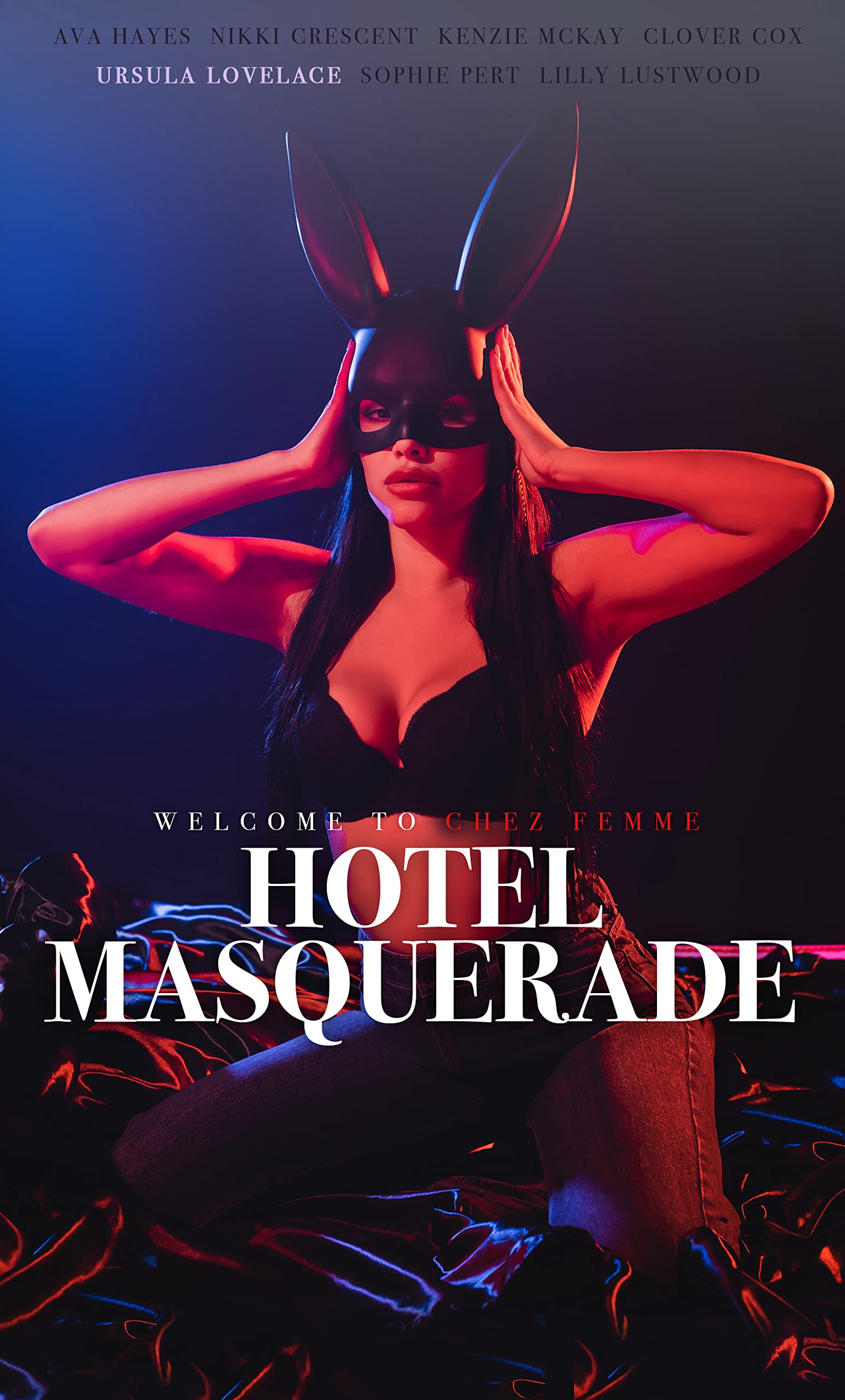 HOTEL MASQUERADE: Welcome to Chez Femme