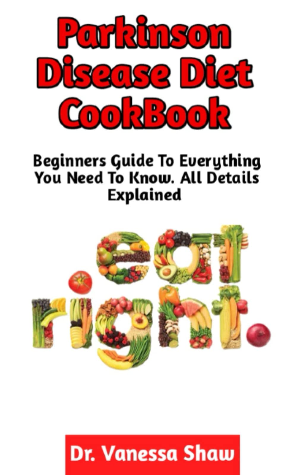 Parkinson Disease Diet The Best Guide To Eating Right With Parkinson Disease, Trigger Foods To