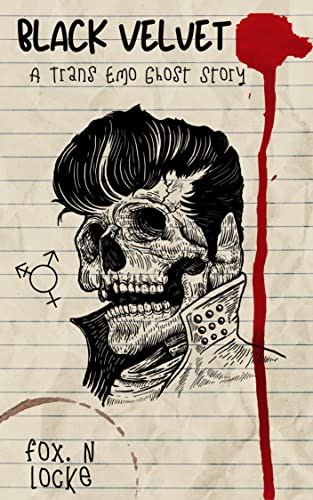 Black Velvet: A Trans Emo Ghost Story