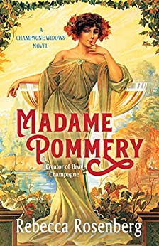 Madame Pommery, Creator of Brut Champagne
