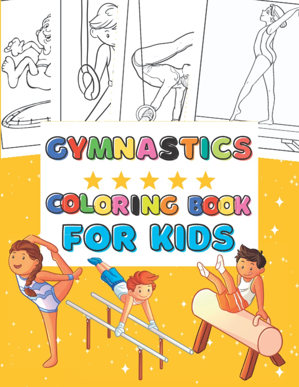 Gymnastics Coloring Book: Gymnastics Coloring Book For Kids Aged 4-12 ...