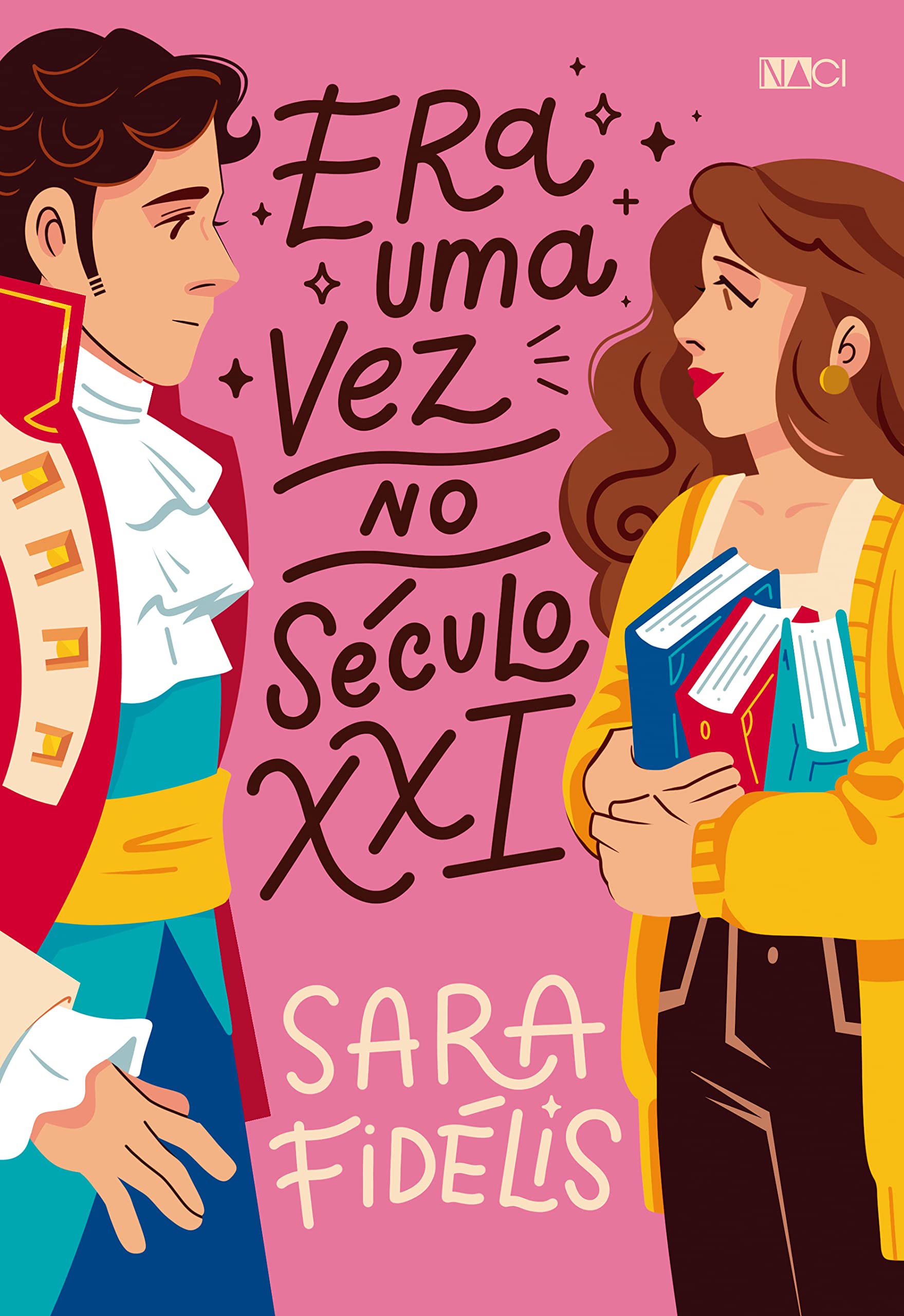 Era uma vez no século XXI