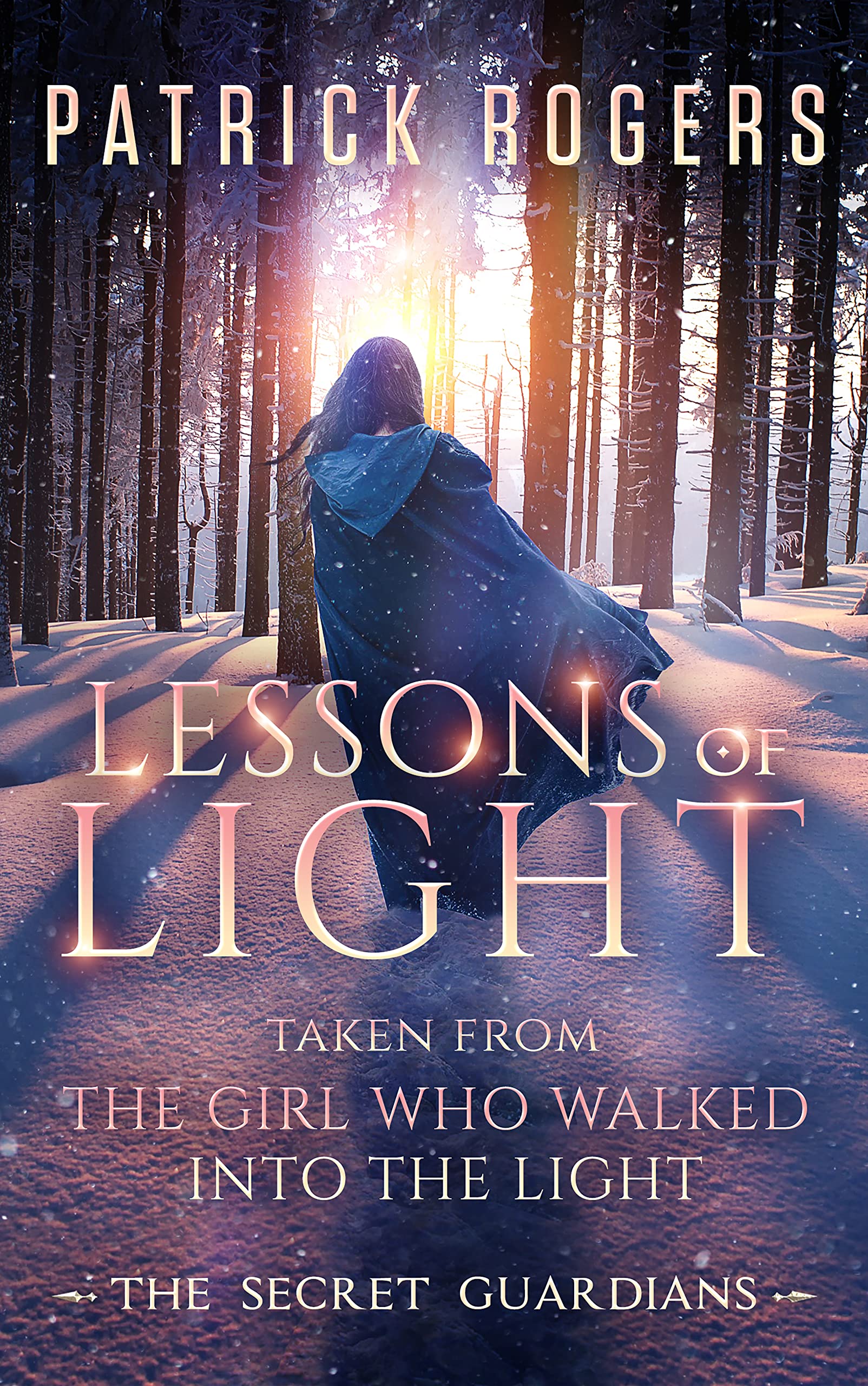 Lessons of Light taken from The Girl Who Walked into the Light The