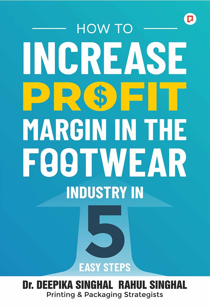 How to Increase Profit Margin in the Footwear Industry in 5 Easy Steps