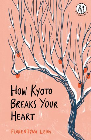 How Kyoto Breaks Your Heart by Florentyna Leow | Goodreads