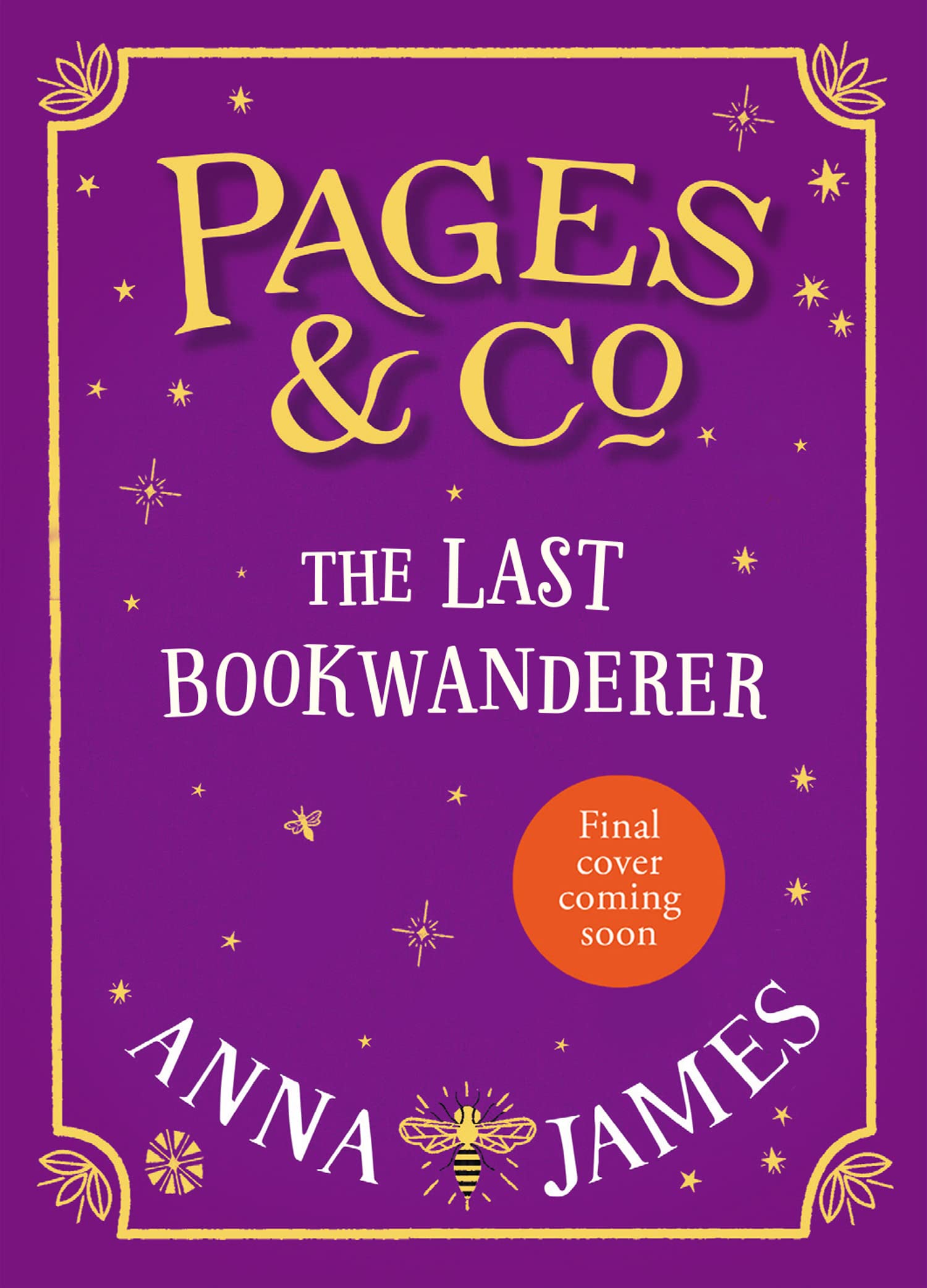 The Last Bookwanderer (Pages & Co., 6) by Anna James Goodreads