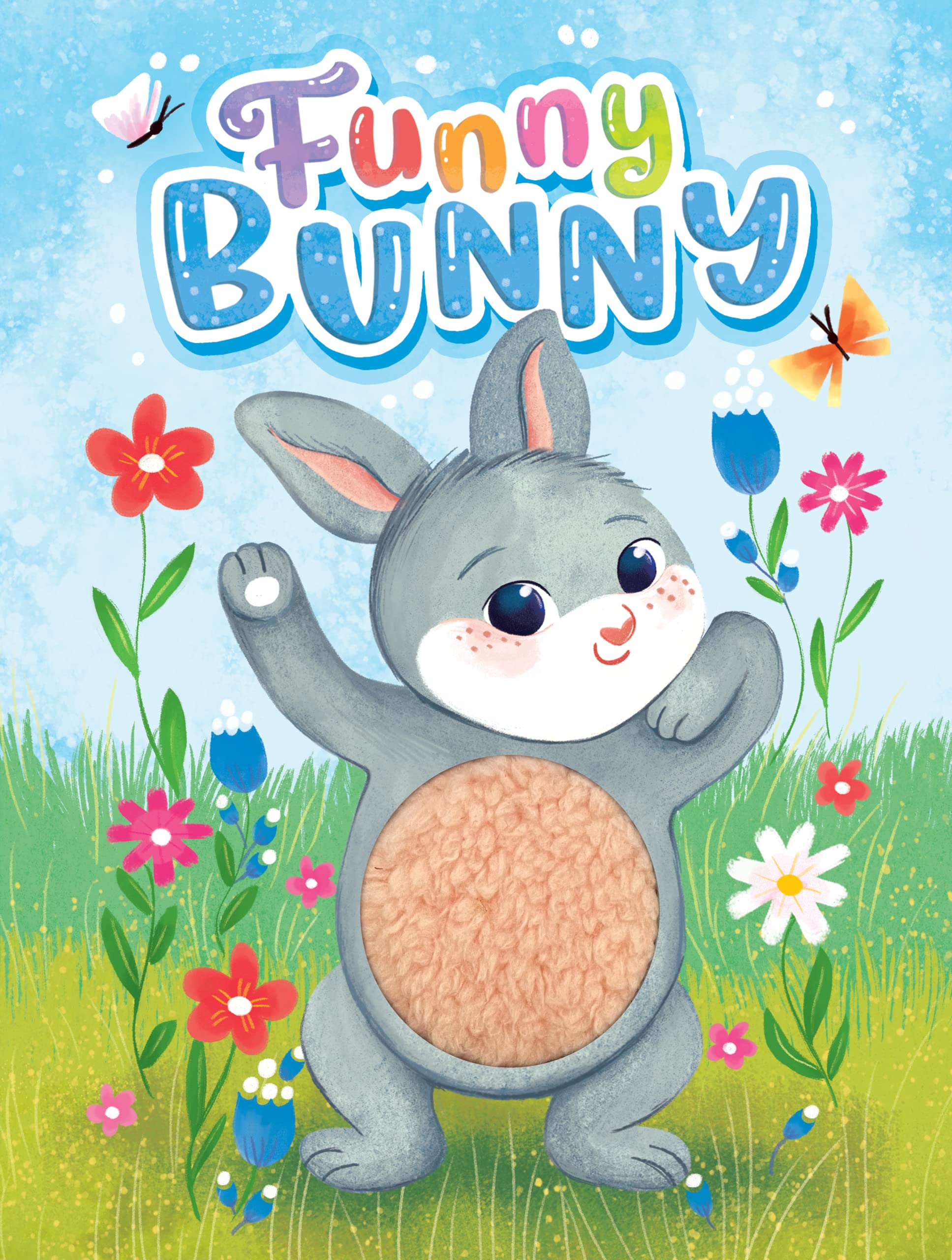 Funny Bunny Children's Touch and Feel Storybook Sensory Board Book