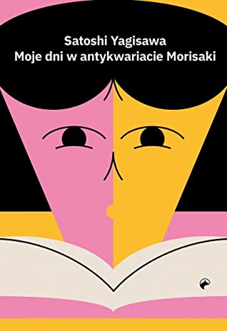 Moje dni w antykwariacie Morisaki (Antykwariat Morisaki, #1)