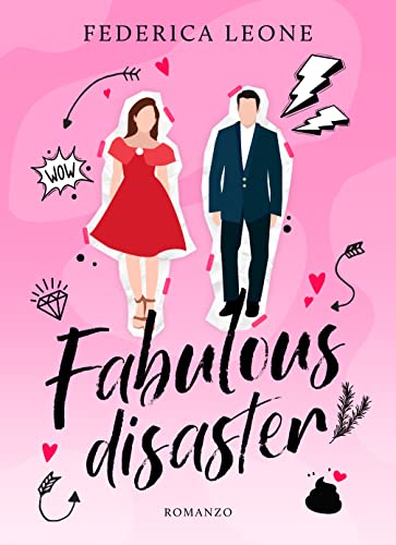 Fabulous disaster