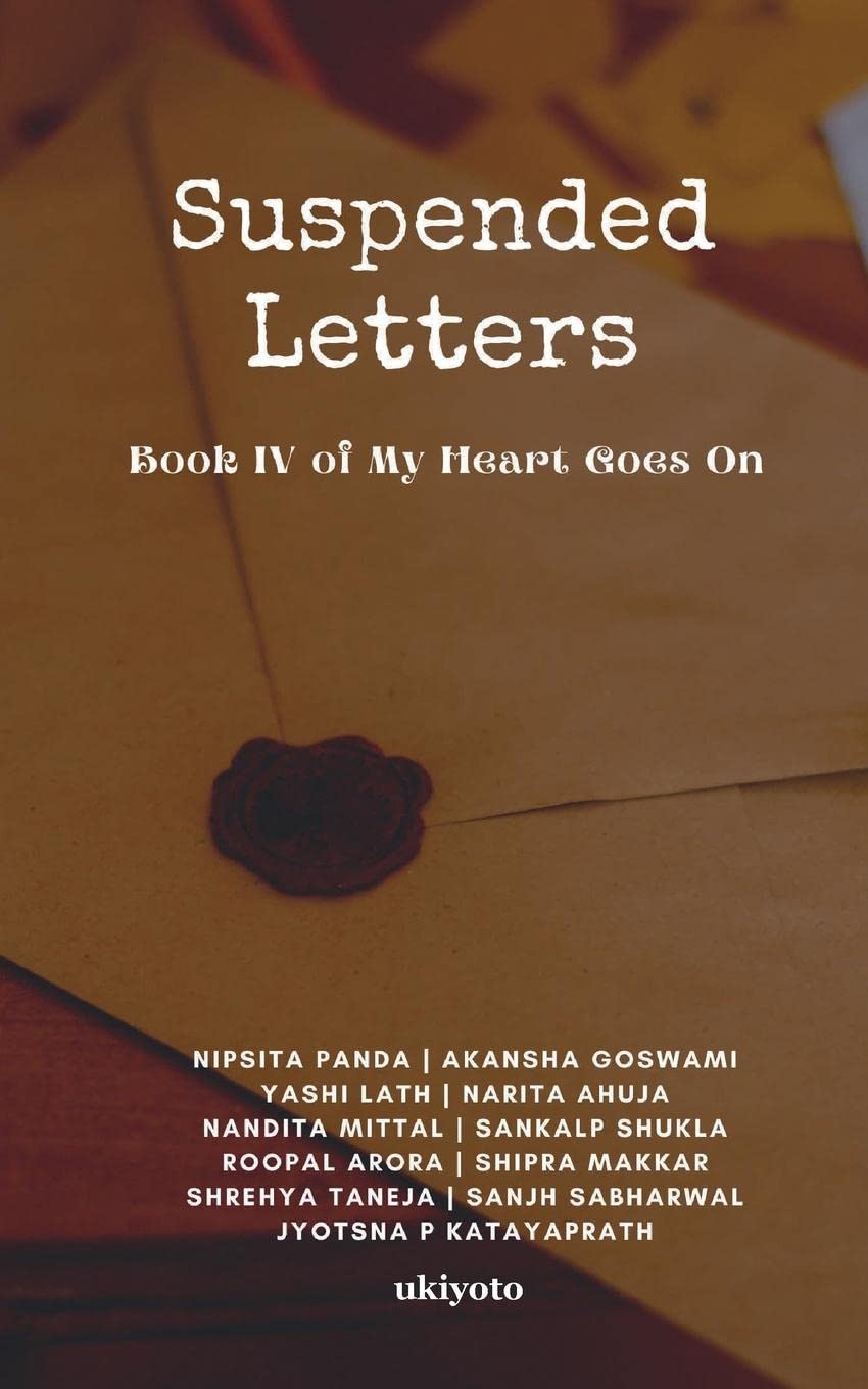 Suspended Letters by Nipsita Panda Goodreads