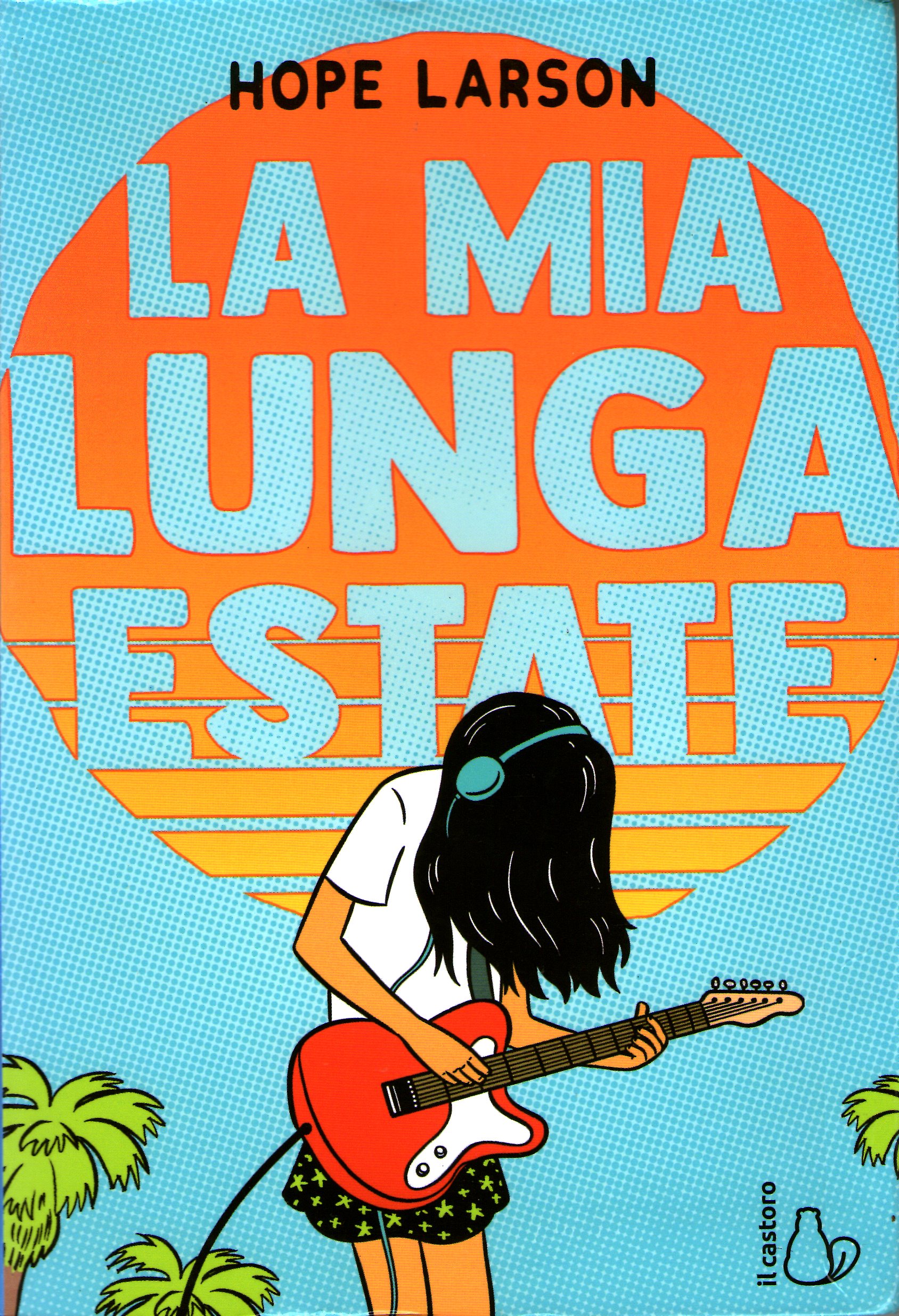 La mia lunga estate