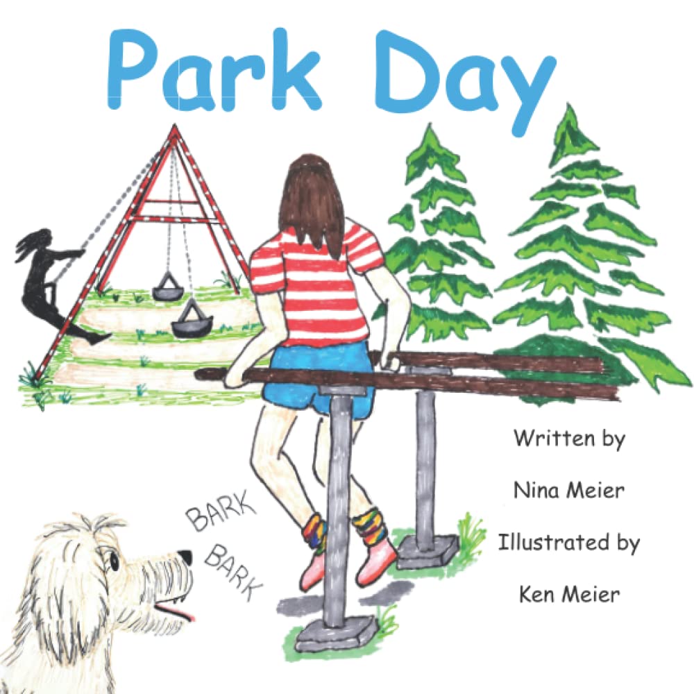 park-day-the-children-s-day-series-by-nina-meier-goodreads