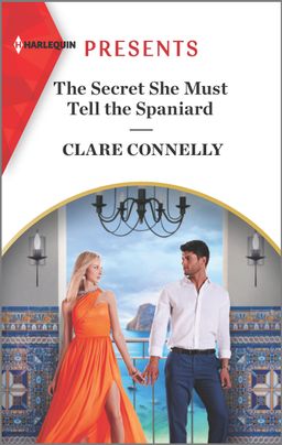 The Secret She Must Tell the Spaniard book cover