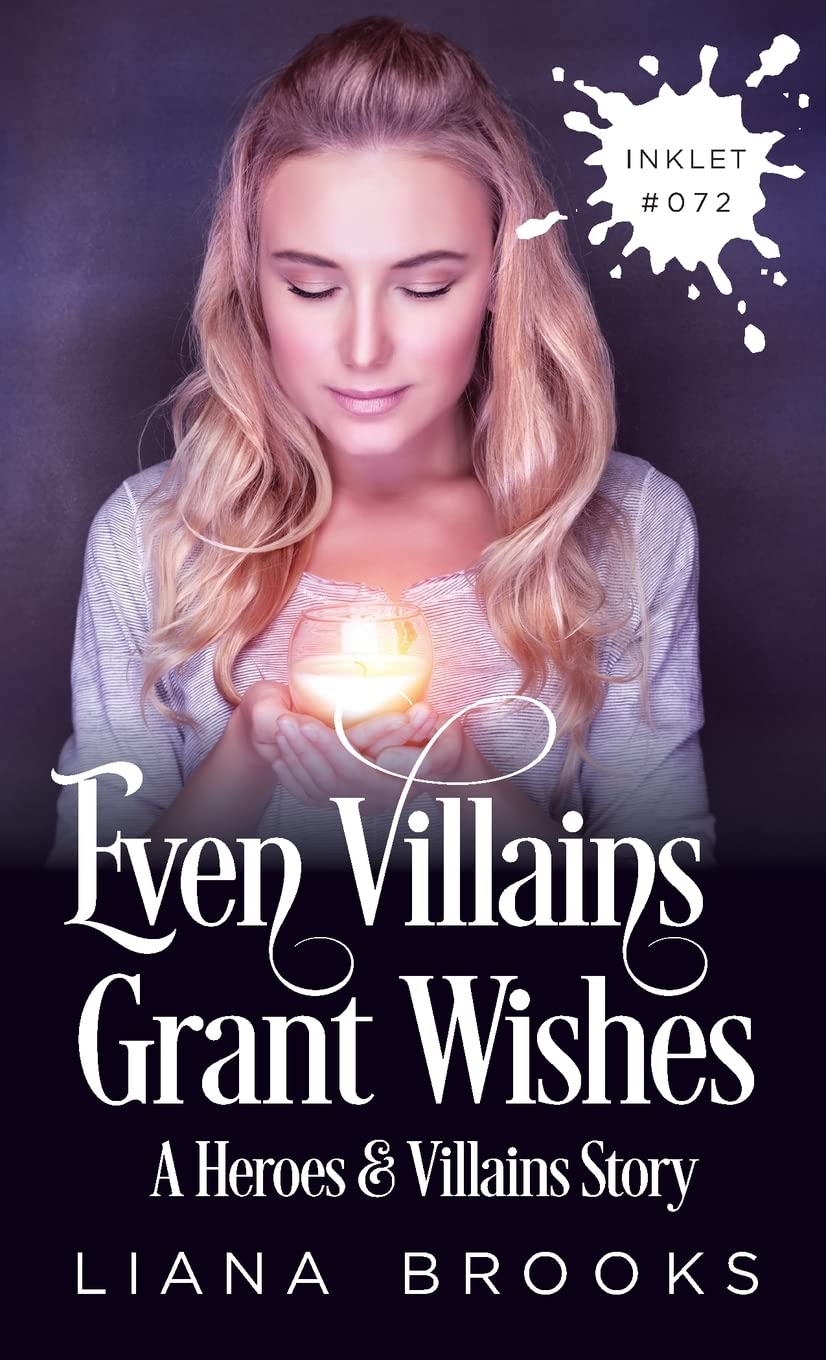 Even Villains Grant Wishes book cover