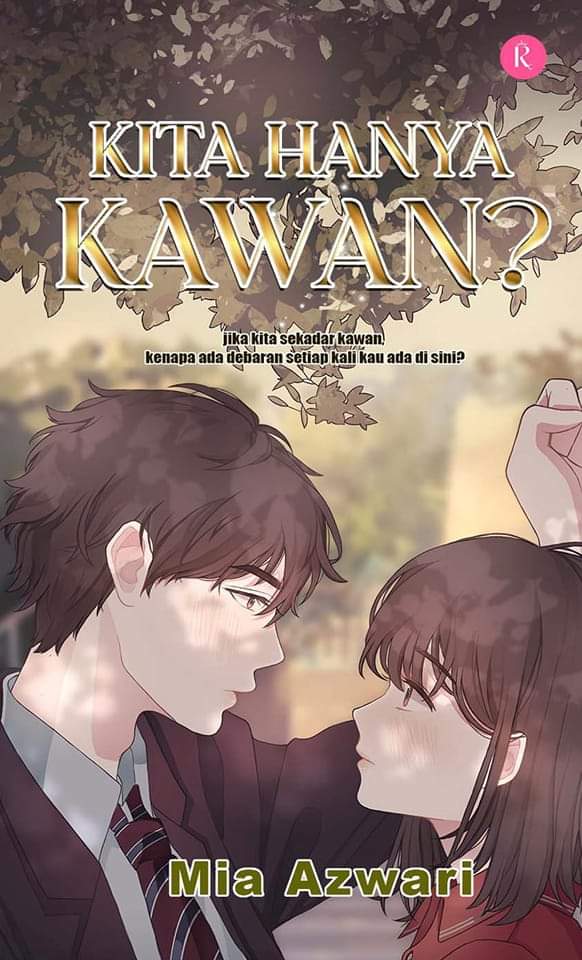 Kita Hanya Kawan?