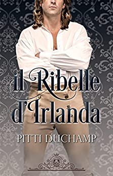 Il ribelle d'Irlanda