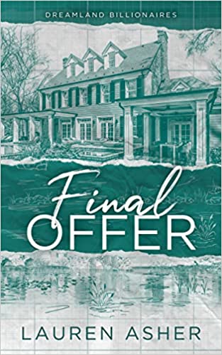 Final Offer (Dreamland Billionaires, #3)