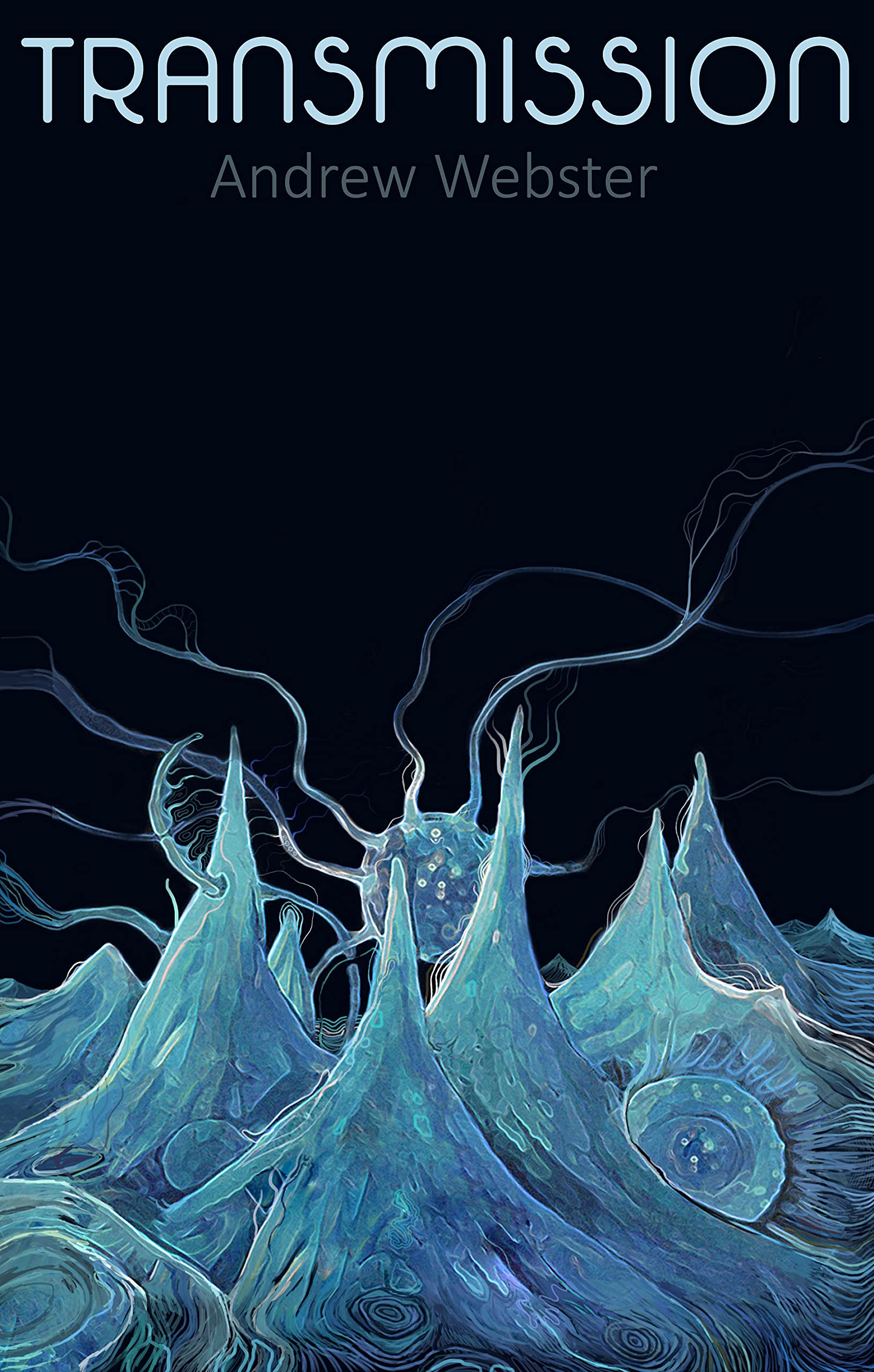 Transmission by Andrew ster Goodreads