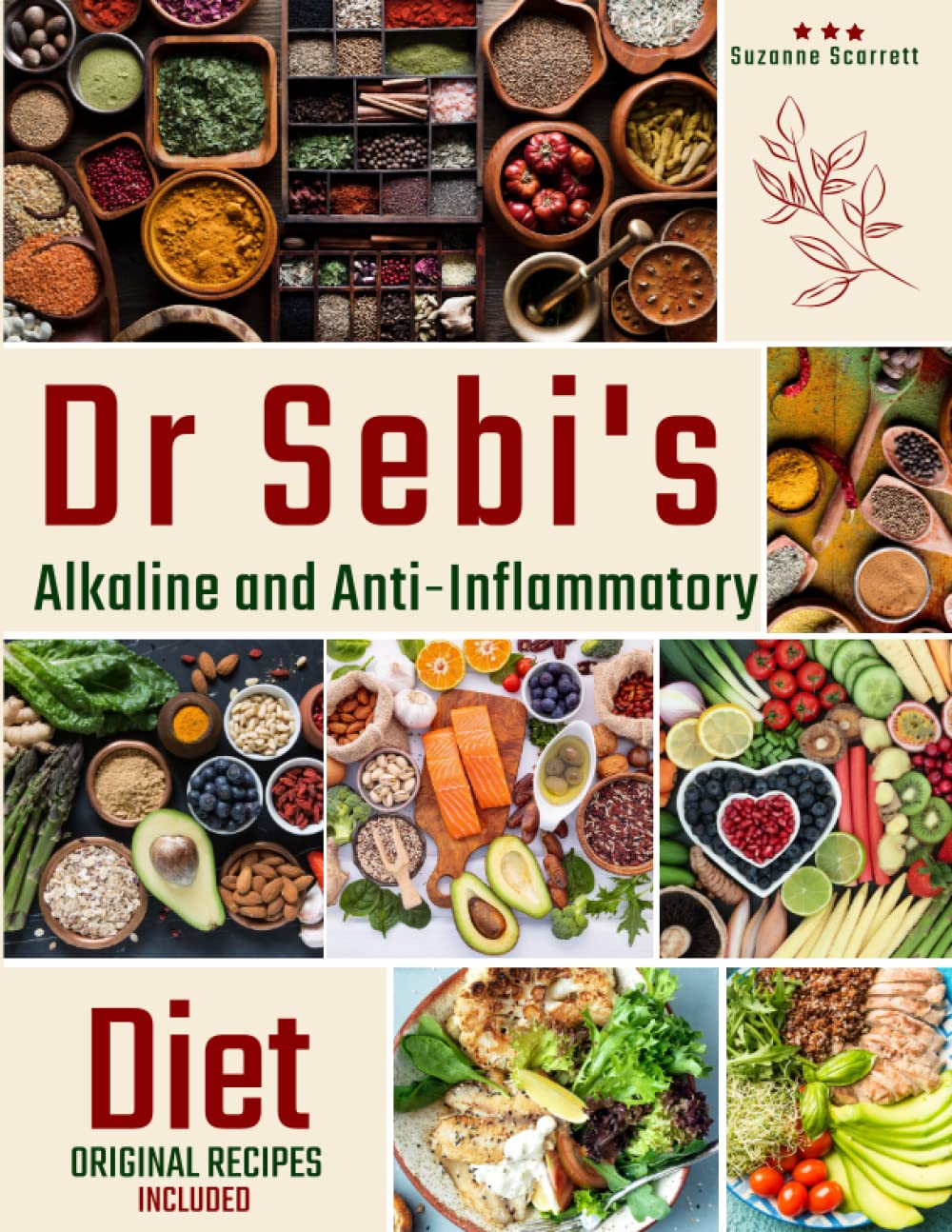 Dr Sebi's Alkaline and Anti-Inflammatory Diet: Reduce Inflammation and