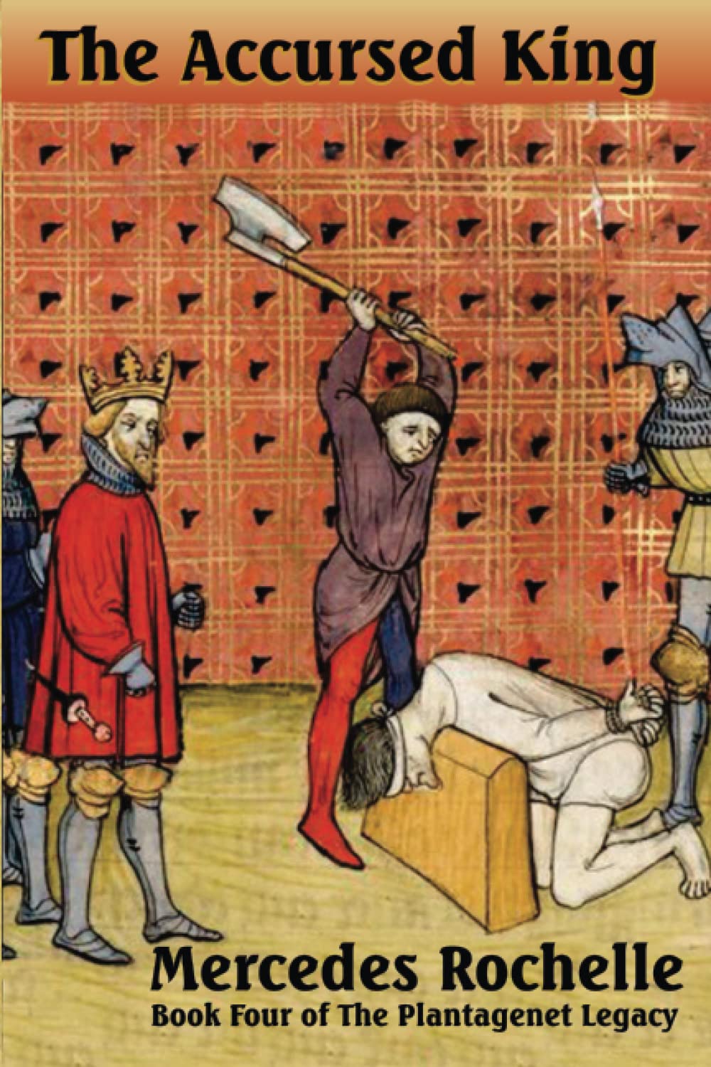 The Accursed King (The Legacy) by Mercedes Rochelle Goodreads