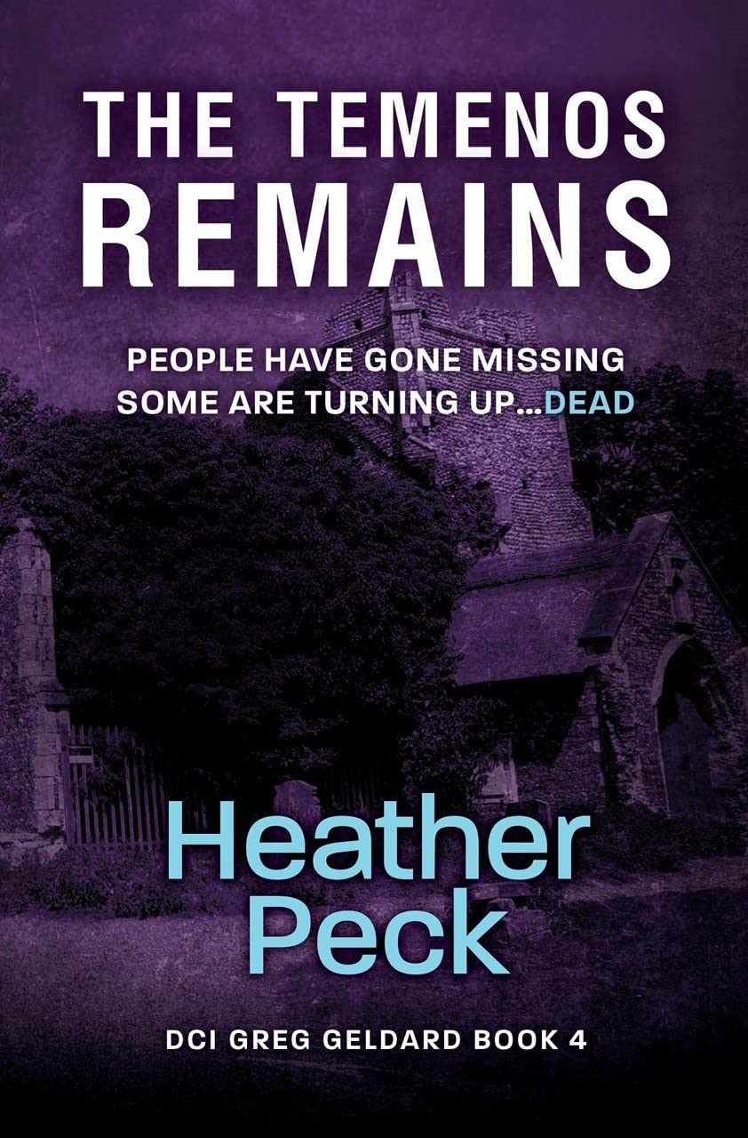 The Temenos Remains (DCI Geldard Book 4)
