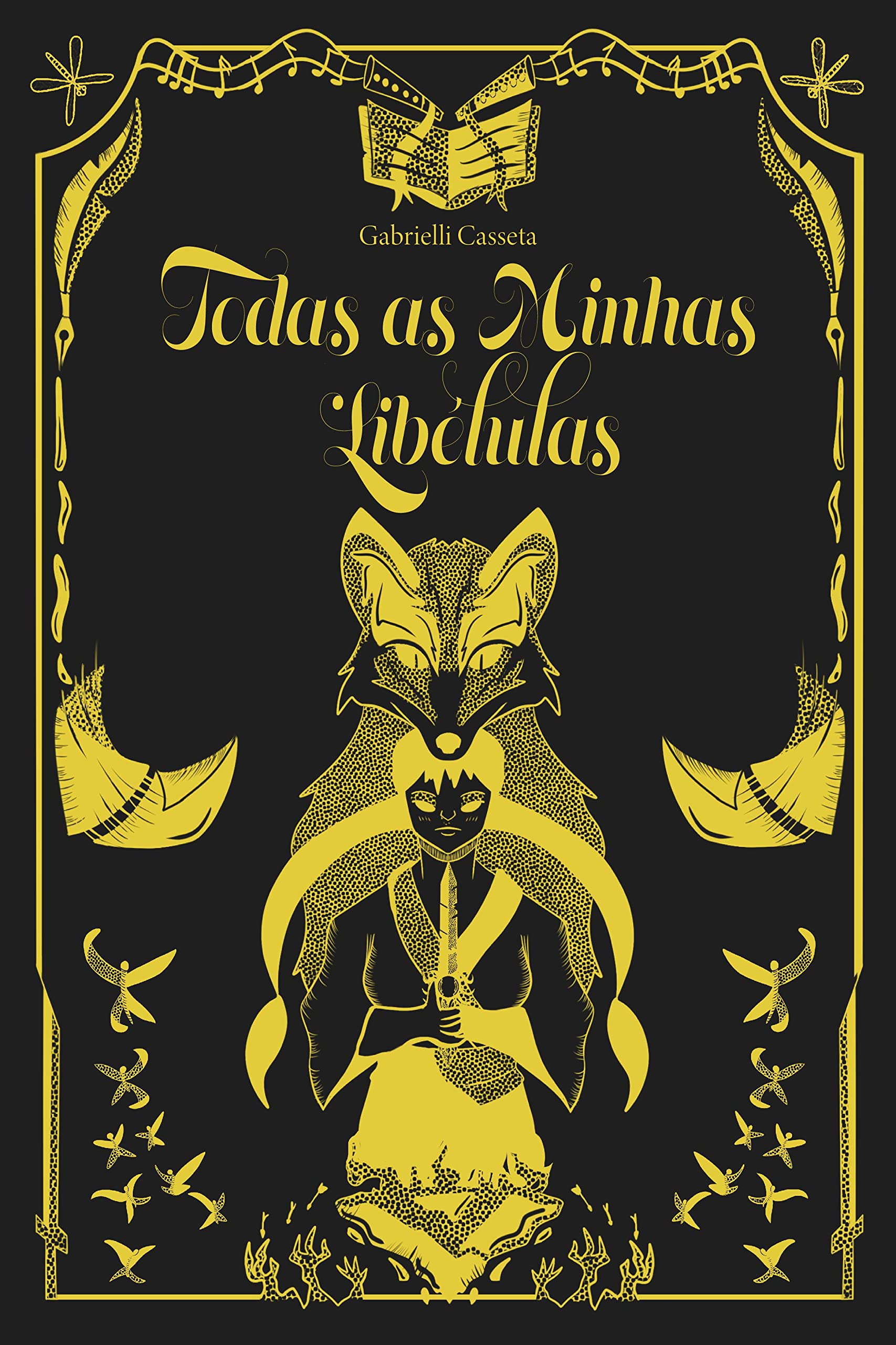 Todas as Minhas Libélulas (Memórias de Pardes Livro 1)