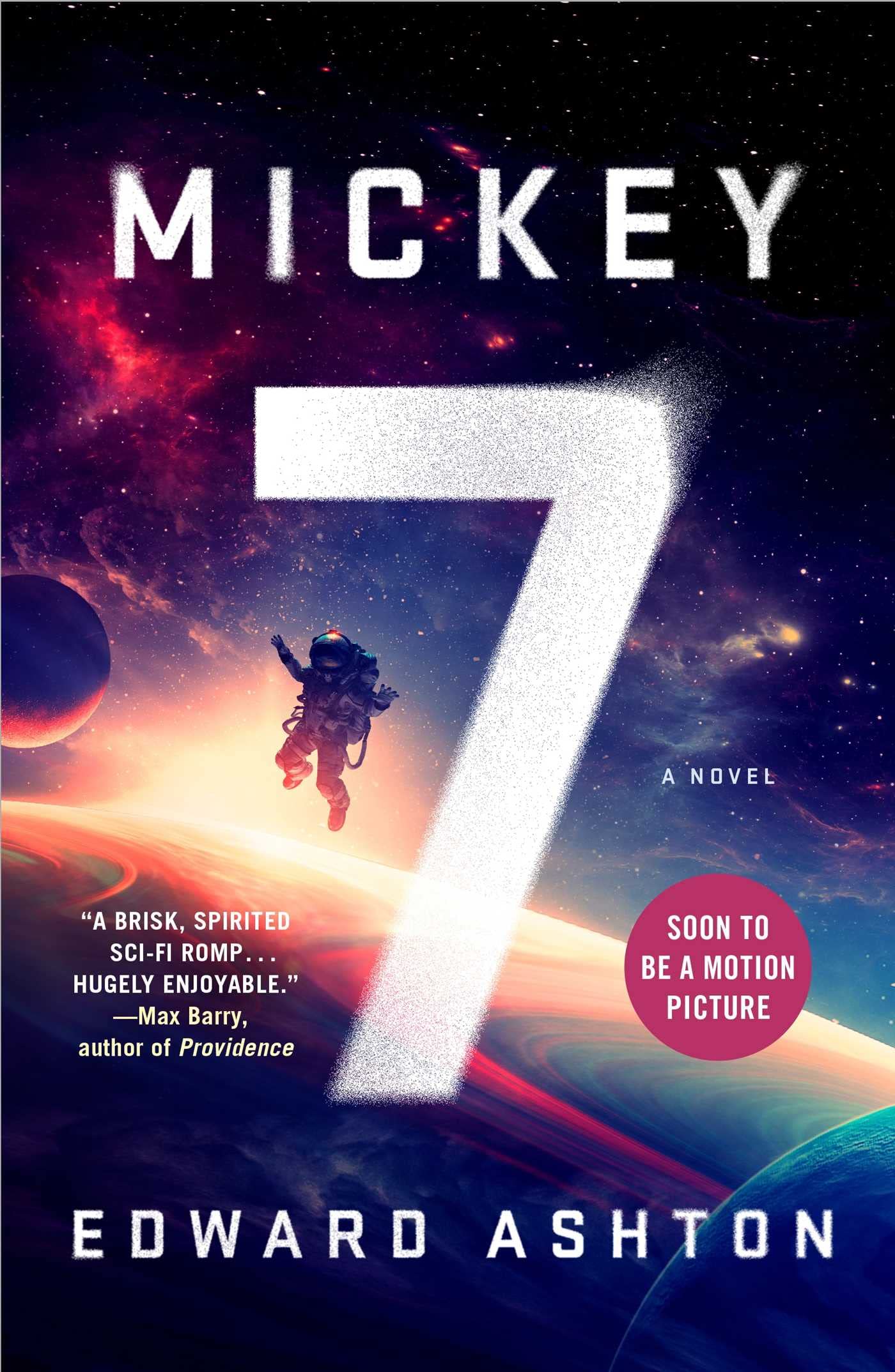 Mickey7 (Mickey7 #1)