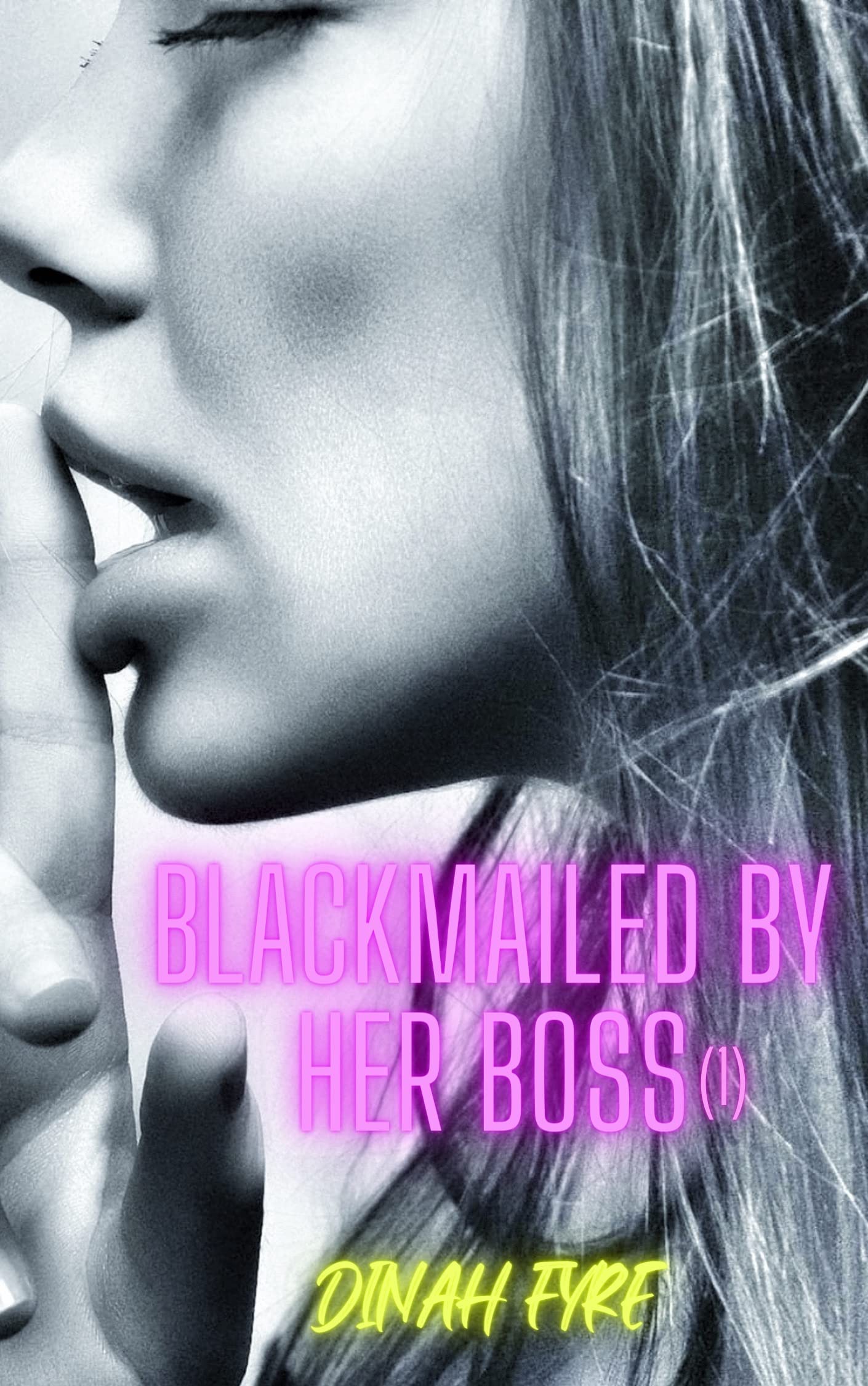 Blackmailed By Her Boss - Part One: A Humiliation Blackmail Alpha Boss/Secretary Workplace Office Age Gap Erotica Story