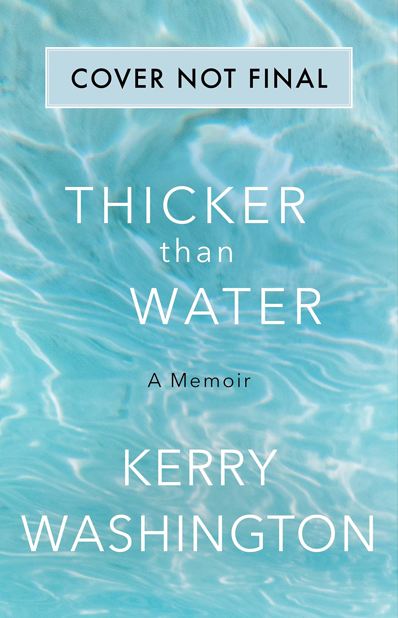 Thicker than Water: A Memoir