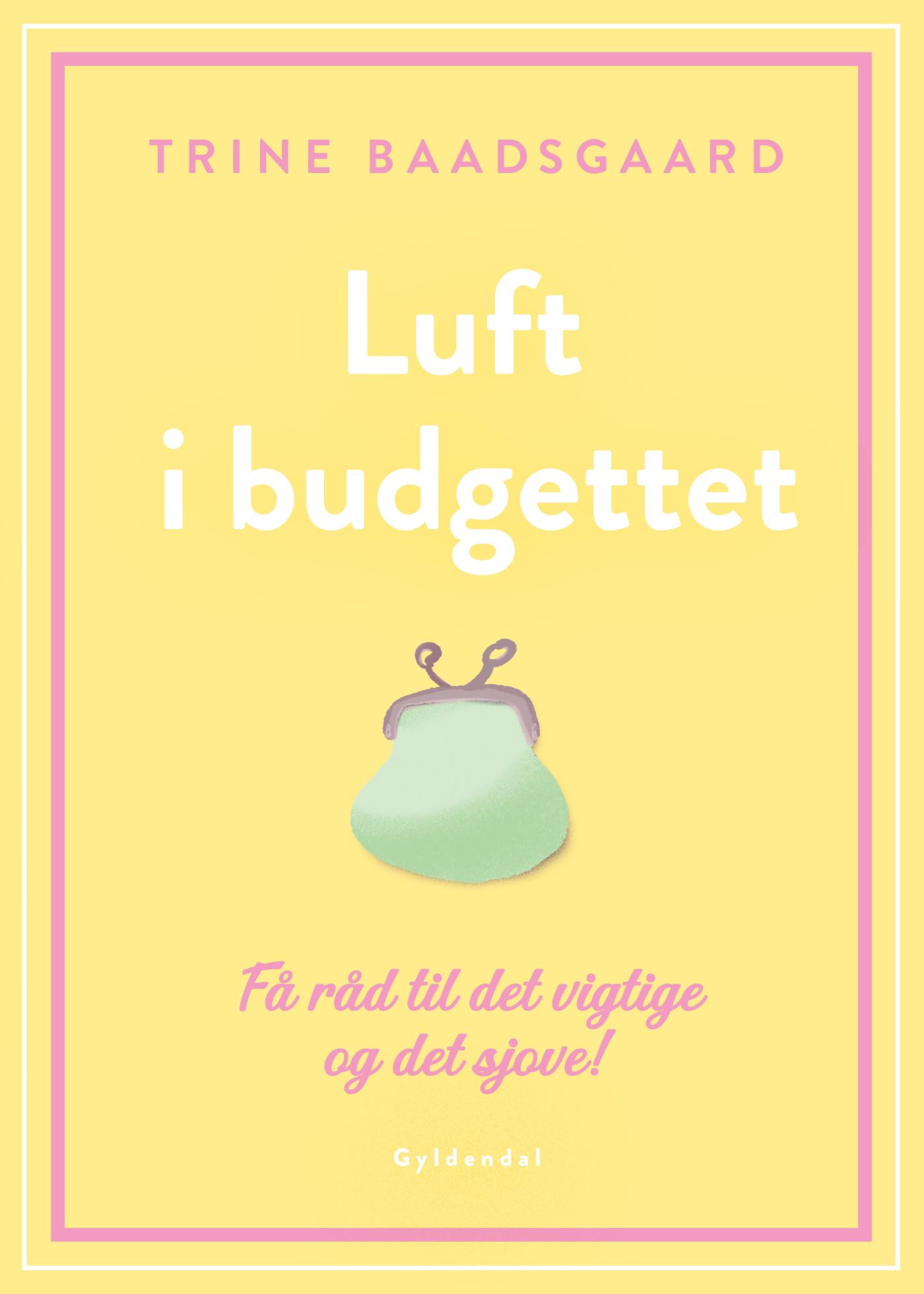 Luft i budgettet: Få råd til det vigtige og det sjove!
