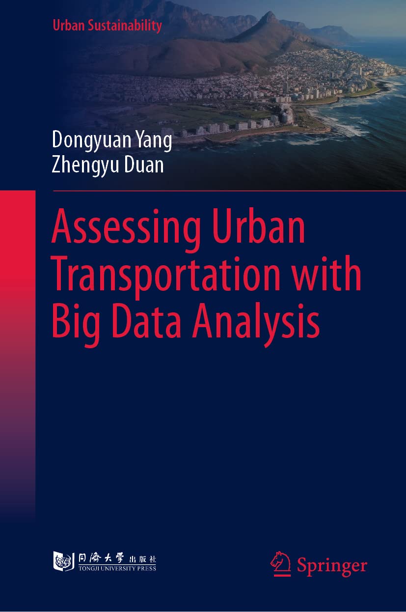 Assessing Urban Transportation With Big Data Analysis By Dongyuan Yang assessing-urban-transportation-with-big-data-analysis-by-dongyuan-yang