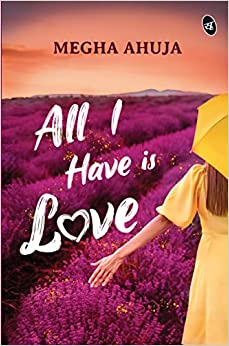 All I Have is Love