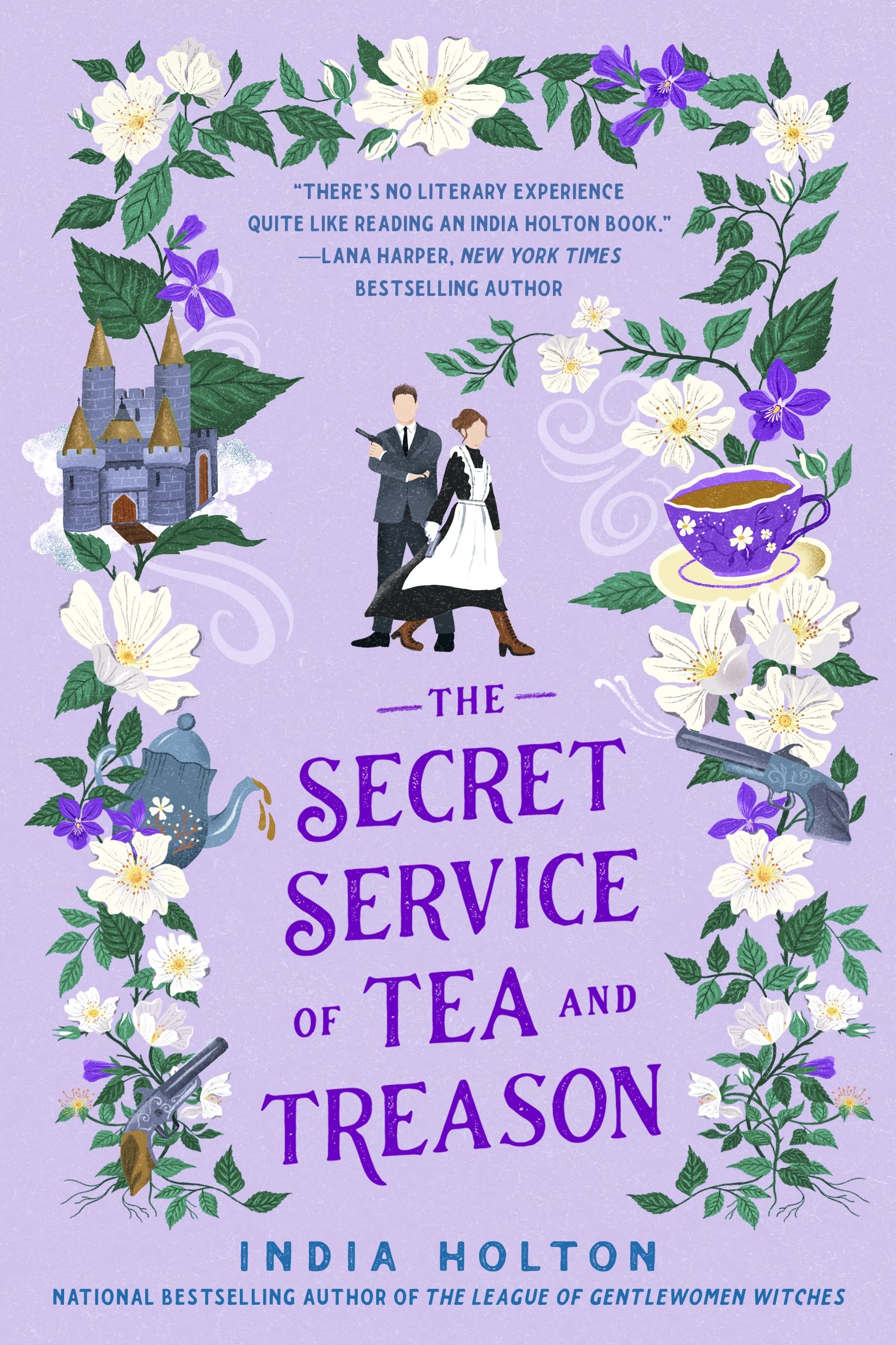 The Secret Service of Tea and Treason (Dangerous Damsels, #3)