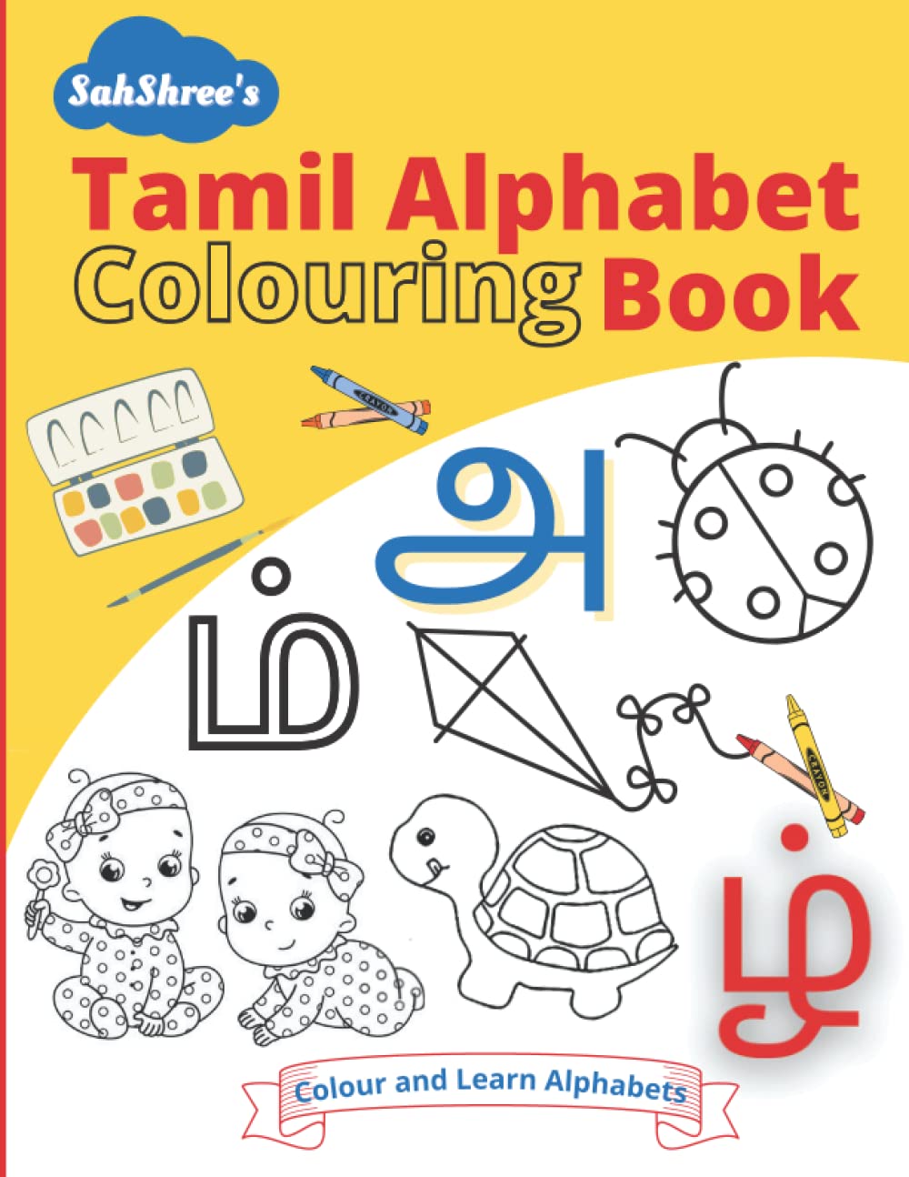 Tamil Alphabet Colouring book - Colour and Learn alphabets: Tamil ...