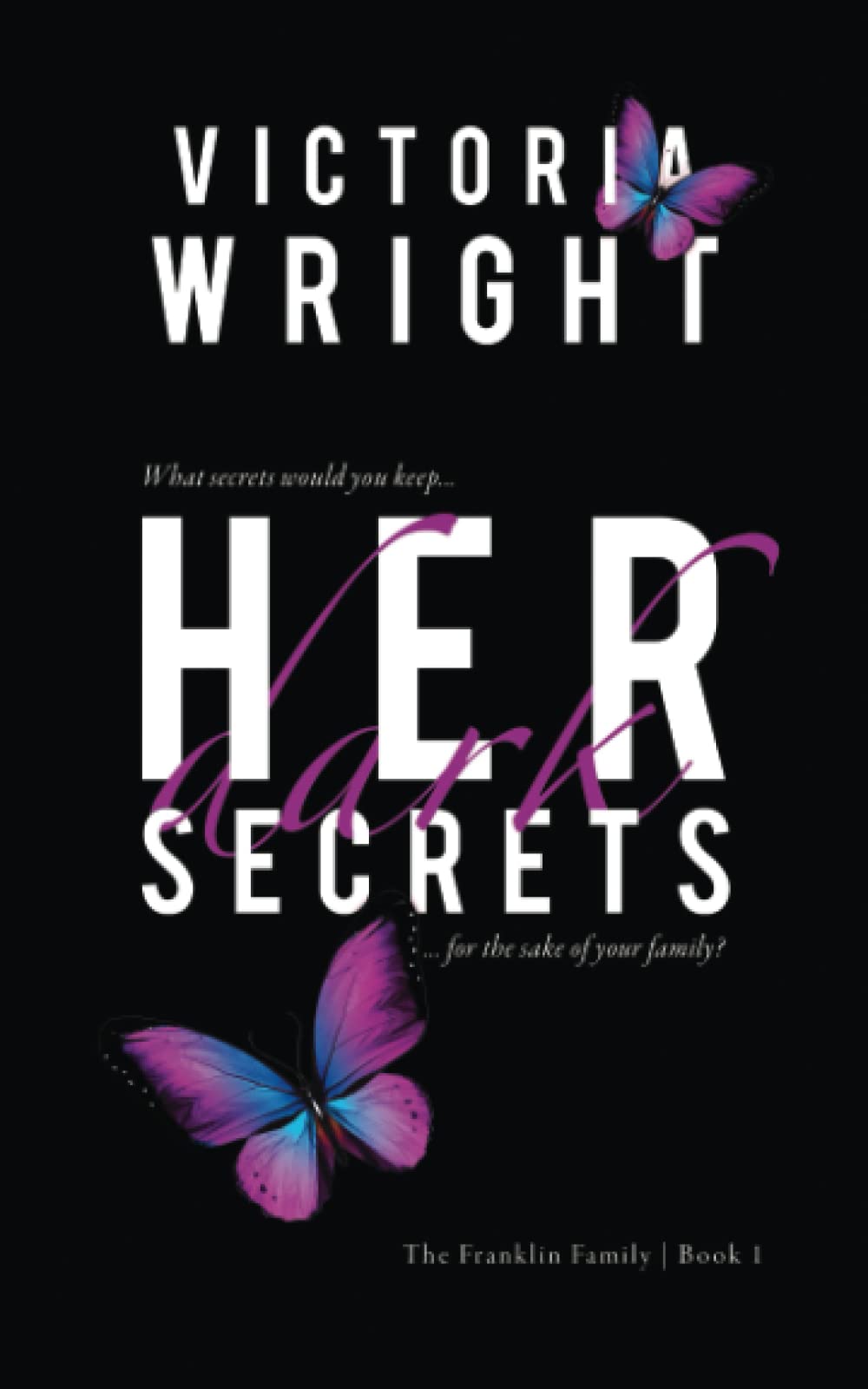 Her Dark Secrets