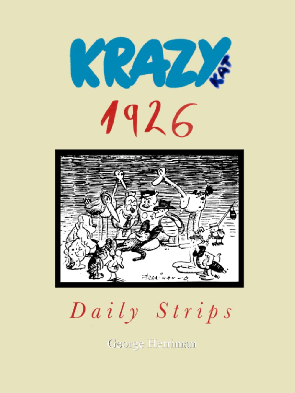 Krazy Kat 1926 Daily Strips by Herriman Goodreads