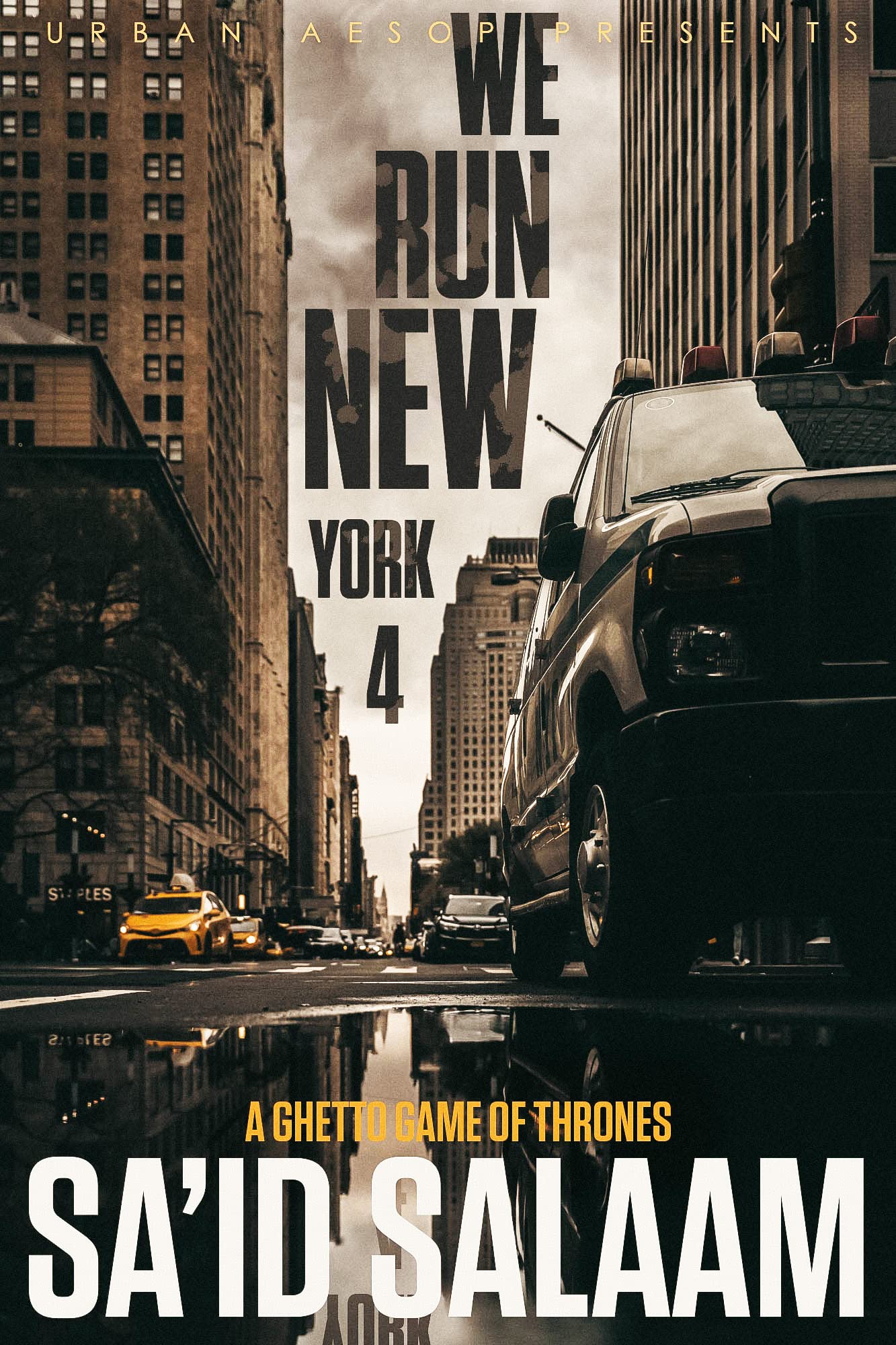 We Run New York 4: A ghetto game of thrones